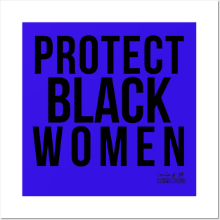 Protect Black Women // Coins and Connections Posters and Art